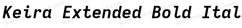 Keira Extended Bold Italic字体转换
